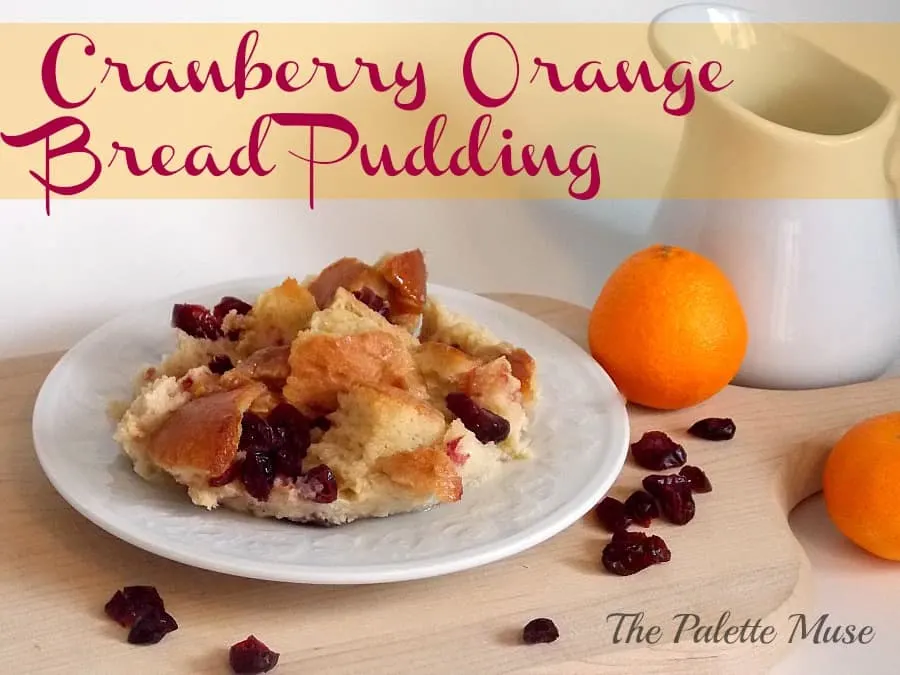 Cranberry Orange Bread Pudding from thepalettemuse.com