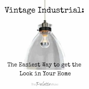 The easiest way to get the industrial vintage style in your home.