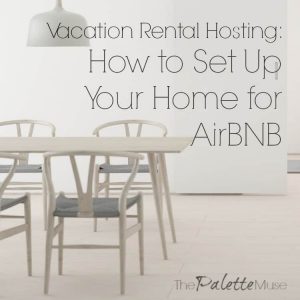 Use this checklist to set up your home as a vacation rental