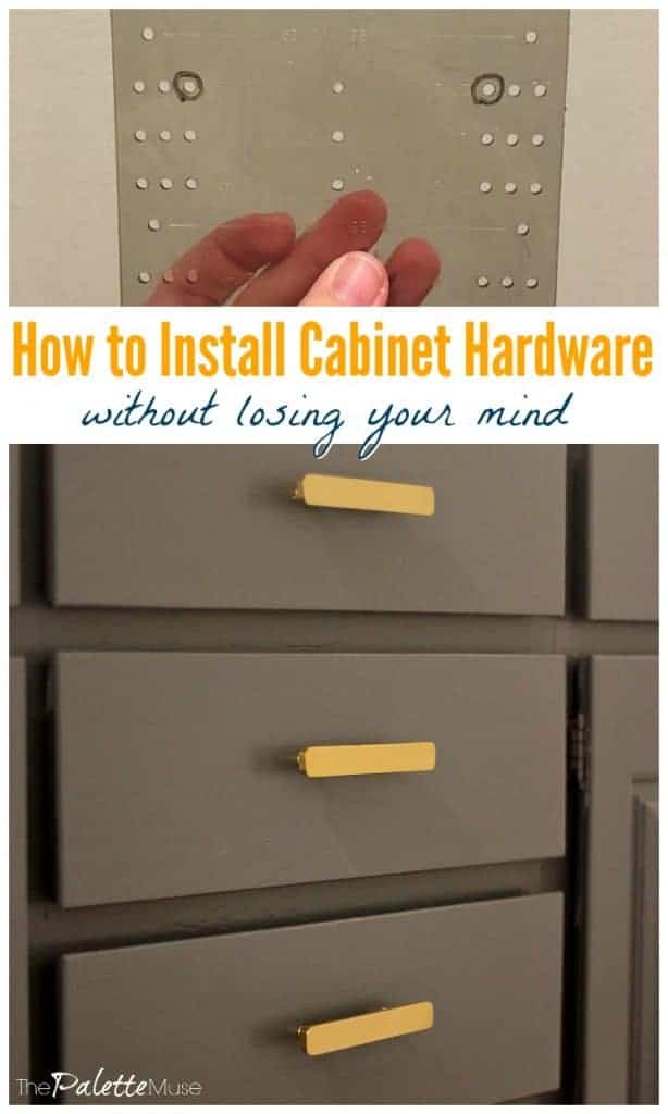 How To Install Cabinet Hardware Without Losing Your Mind The Palette Muse - How To Install Hardware On Bathroom Cabinets