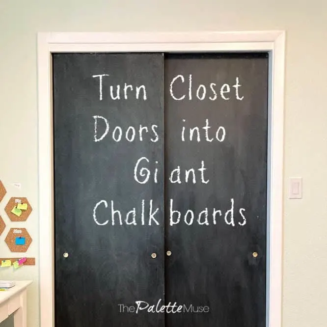 How to turn closet doors into giant chalkboards