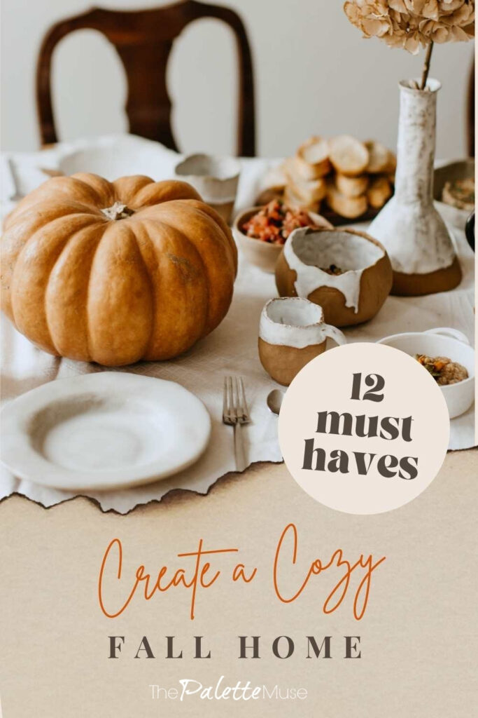 12 must haves to create a cozy fall home
