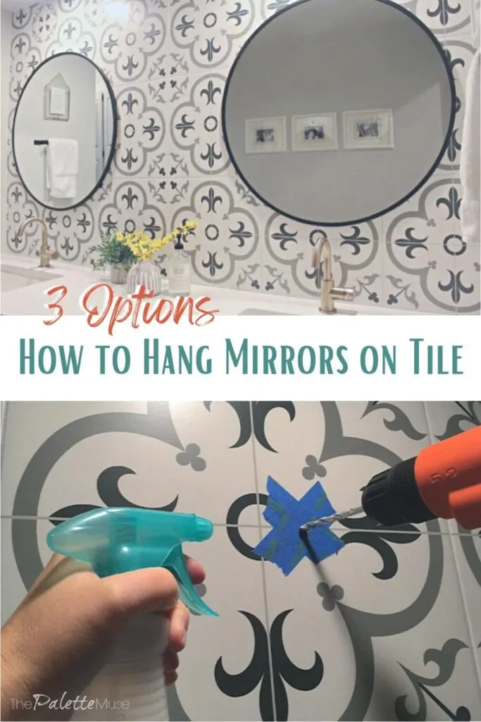 How to Hang Mirrors on Tile - 3 Options
