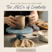 How to be more creative with the ABC's of creativity