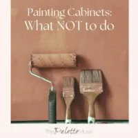 Painting Cabinets: What NOT to do