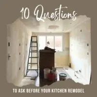 10 questions to ask before your kitchen remodel